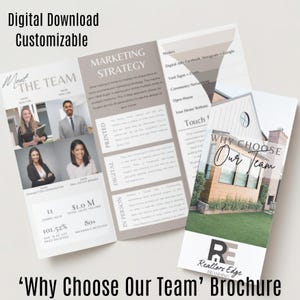 May include: A brochure titled "Why Choose Our Team" with a house image and the Realtors Edge Branding logo. The brochure is customizable and available as a digital download. It features marketing strategy information and team member photos.