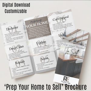 May include: A printable brochure titled "Prep Your Home to Sell" with tips for preparing a home for sale. The brochure is divided into sections with headings such as "Declutter", "Deep Clean", "Repairs", "Update", "Scent", "Curb Appeal", and "Lighting".
