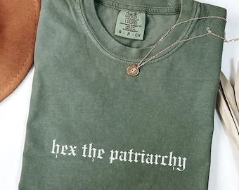 Hex the Patriarchy, Gothic Shirt, Feminism shirt, Progressive Liberal Activist Social Justice Tee, Human Rights Shirt, Dark Academia tee