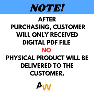 May include: A blue and white sign with the text "NOTE!" in bold black letters. The sign states that after purchasing, customers will only receive a digital PDF file. There will be no physical product delivered to the customer. The sign is signed with the letters "AW" in red and yellow.