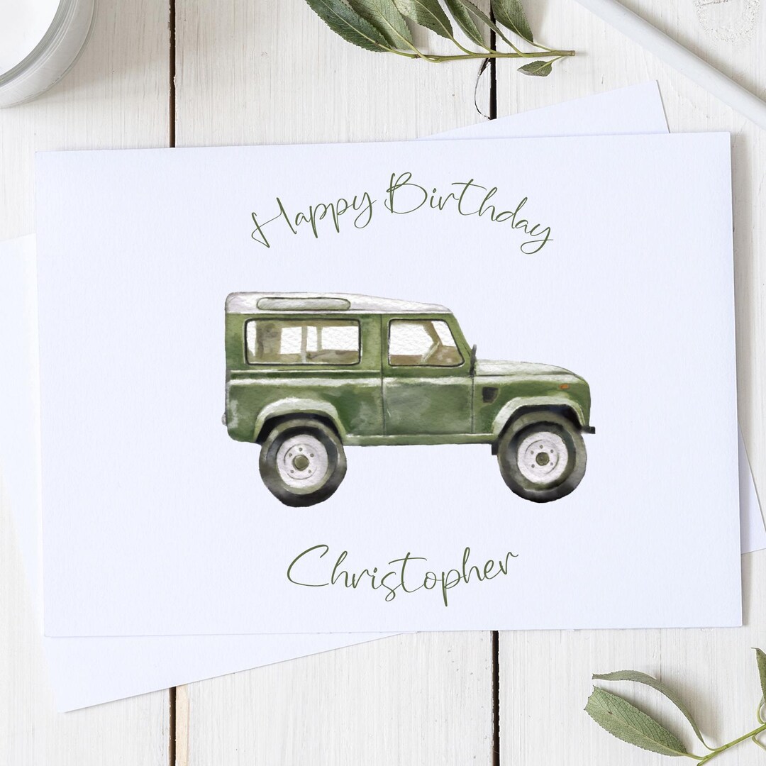 Personalised Land Rover Birthday Card, Card for Him, Cards Sent Direct ...