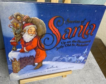 Vintage 2003 Hallmark Stories of Santa book Hardcover HCDJ Christmas Up on the housetop jolly old st nicholas