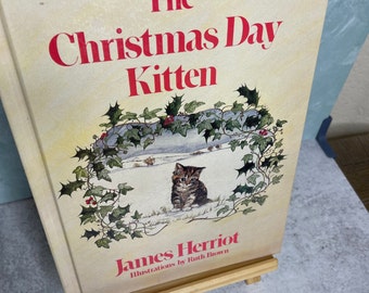 Vintage 1986 The Christmas day Kitten book HC holidays xmas cats Hardcover James Herriot Illustrated