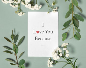 I Love You Because Greeting Card