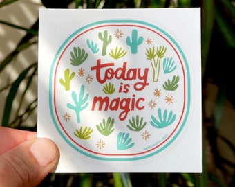 Today is Magic Clear Sticker, Decal for Water Bottle, Desert Sticker, Gift for Nature Lover