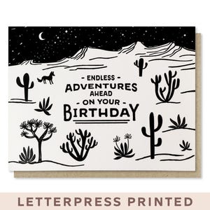 Endless Birthday Adventures Letterpress Card, Gift for Nature Lover, Desert Design