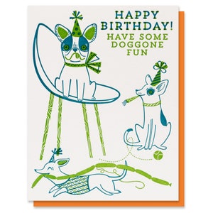 Doggone Fun Letterpress Printed Birthday Card