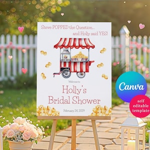 He POPPED the Question!  Popcorn Themed Bridal Shower Welcome Sign, Editable Canva Template, Digital Download, Custom Size, Popcorn Kernels
