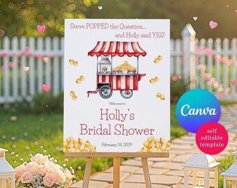He POPPED the Question!  Popcorn Themed Bridal Shower Welcome Sign, Editable Canva Template, Digital Download, Custom Size, Popcorn Kernels