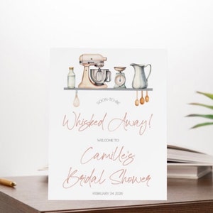 ¡Pronto se lo llevarán! Letrero de bienvenida para despedida de soltera, descarga digital personalizada, tamaño personalizado, repostería, cocina, utensilios, batidora, batidor