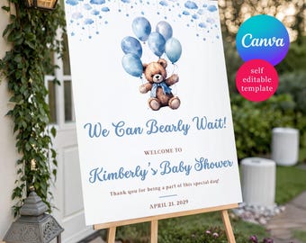 Blue Teddy Bear Baby Shower Welcome Sign, We Can Bearly Wait! Canva Template Digital Download, Custom Size, Baby Sprinkle, Blue Balloons