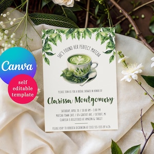 May include: A bridal shower invitation featuring a watercolor illustration of a matcha latte in a teacup. The invitation includes the text "She's found her perfect matcha" and details for Clarissa Montgomery's bridal shower. The design is surrounded by green leaves.