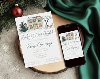 Könnte beinhalten: Eine gedruckte Babyparty-Einladung und ein Smartphone, das dieselbe digitale Einladung anzeigt. Das Design zeigt ein Aquarellhaus in einer verschneiten Landschaft mit dem Text Baby It's Cold Outside, Fiona Simmons und Veranstaltungsdetails.