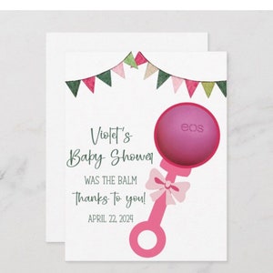 このベビーシャワーはあなたのおかげで最高でした！EOS リップバーム、ラトル、ベビーシャワー、ピンク、グリーン、バンティング用のパーソナライズされた印刷可能なギフトカード