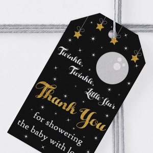 Twinkle, Twinkle, Little Star! Thank you for showering the baby with love. Black, gold baby shower gift tags,printable, instant download
