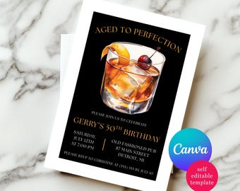 Old Fashioned Cocktail themed birthday party invitation, Canva Template, Aged to Perfection, Printable Digital Download