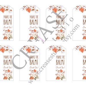 You're the Balm! Thank You Lip Balm Gift Tag Printable, Appreciation ...