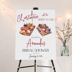 Charcuterie with the Bride-to-be!  Bridal Shower Welcome Sign, Personalized Digital Download, Custom Size, Charcuterie Boards, Food Theme