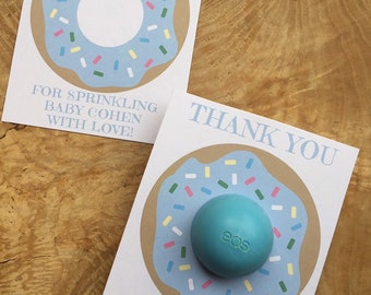 Personalized Thank you for sprinkling the baby with love! Donut printable cards for EOS lip balm, sprinkles, baby sprinkle,shower,blue,green