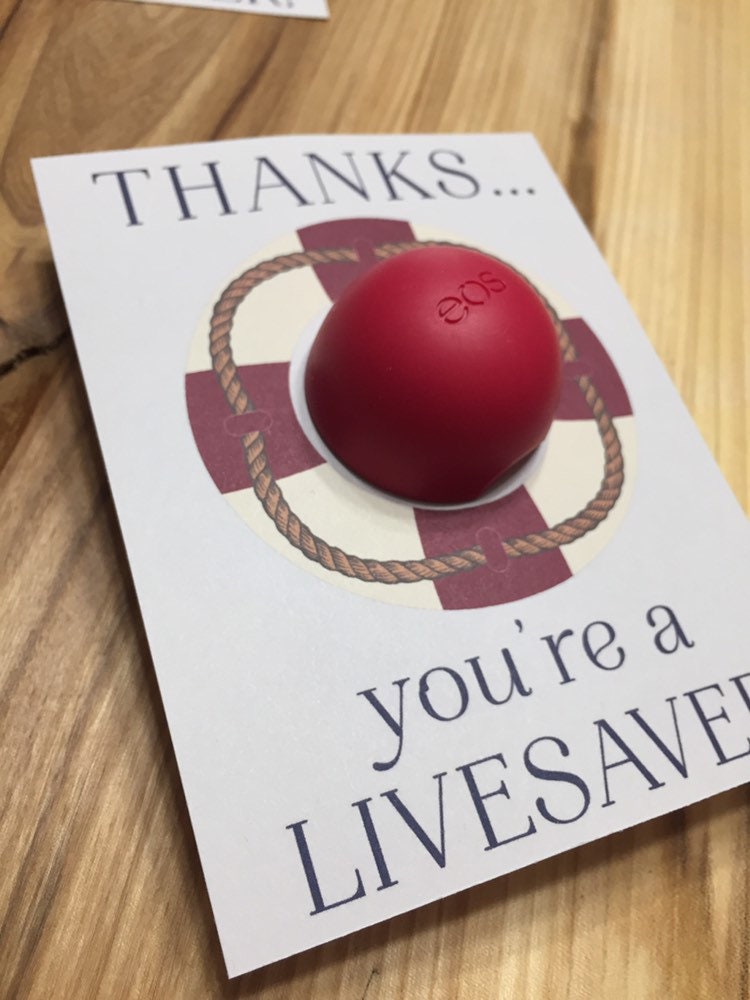 Thanks...you're a Lifesaver Printable Cards for EOS Lip | Etsy