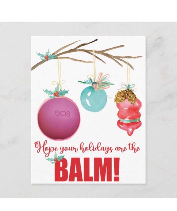 Holiday Cards for EOS Lip Balm, Printable, Instant Download, Teacher, Bus Driver, Gift, Ornament, Holidays Are the Balm, Watercolor, Holly - Etsy holiday-cards-for-eos-lip-balm-printable-instant-download-teacher-bus-driver-gift-ornament-holidays-are-the-balm-watercolor-holly-etsy