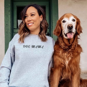 Dog Mama Sweatshirt | Dog Mom Sweatshirt, Dog Mom Crewneck, Dog Lovers Shirt, Dog Mom Gift, Dog Mom Shirt, Gift for Women, Dog Mama Tee