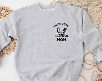 French Bulldog Mom Sweatshirt: Dog Lover Tee