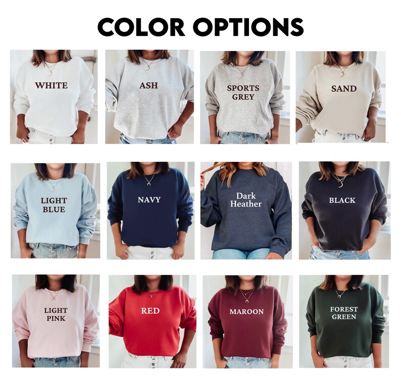May include: A collage of 12 different color options for a sweatshirt. The colors include white, ash, sports grey, sand, light blue, navy, dark heather, black, light pink, red, maroon, and forest green.