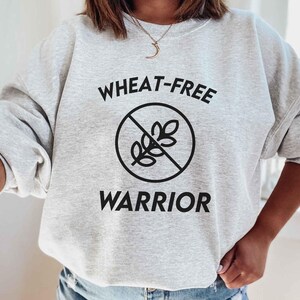 Wheat-Free Warrior Crewneck Sweatshirt: Gluten Free Pride