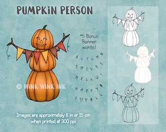 Digital Stamp -  Pumpkin Person - Fall digi with banner plus words