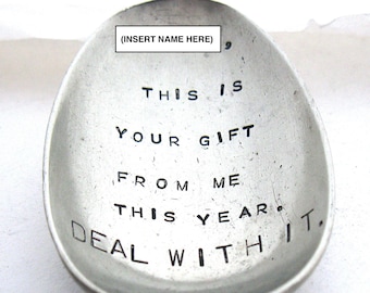 Personalised gift spoon, handstamped vintage dessertspoon, token joke present