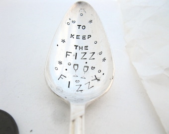 Your Sparkling Wine Spoon, Personalised Handstamped Vintage Spoon, Hand Stamped Bubble Saver