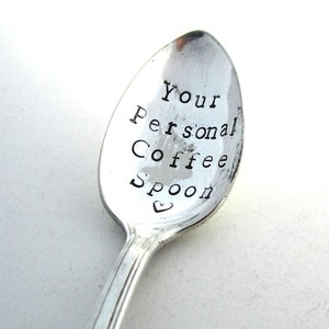 Personalised Coffee Spoon, Made to Order Handstamped Vintage Coffeespoon, Coffee Lovers Gift, Hand Stamped Flatware image 1