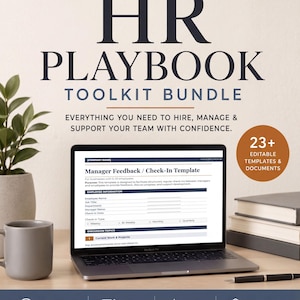 May include: A digital document titled The Complete HR Playbook Toolkit Bundle displayed on a laptop screen. The text includes Everything you need to hire, manage & support your team with confidence and 23+ editable templates & documents.