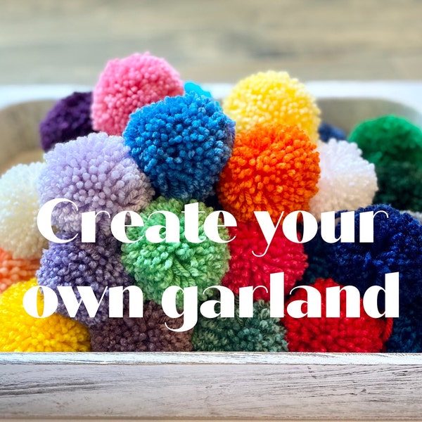 Create your own garland, Baby Room Decor, Nursery Garland, Pom Pom Wall Decor, Pom Pom Bunting