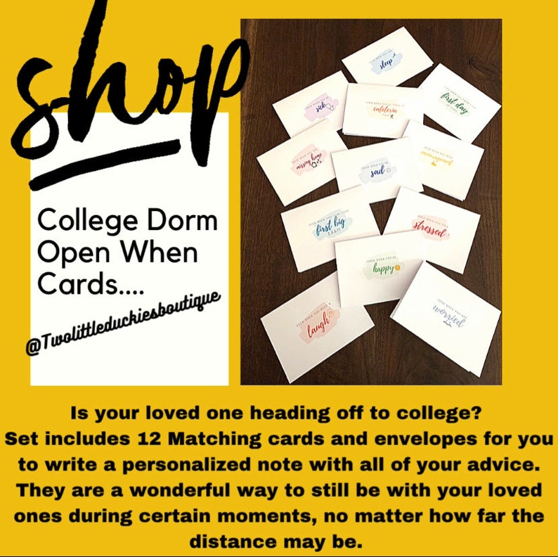 May include: A set of 12 colorful cards with encouraging messages for a college student. The cards are labeled with phrases like "first day", "stressed", "happy", "worried", "laugh", and "sleep". The cards are part of a "College Dorm Open When" set.