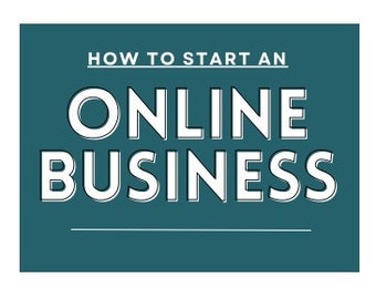 How To Start An Online Business