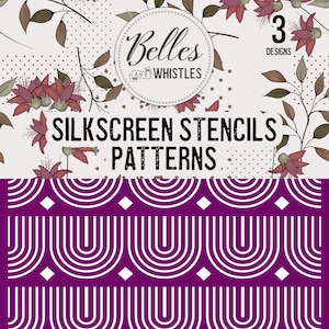 Patterns Silkscreen Stencil Package - Belles And Whistles