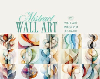 Abstract Art Print Bundle: Colorful Wall Art (Digital Download MRR/PLR)