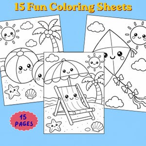 May include: A set of 15 coloring sheets with summer-themed illustrations. The sheets feature line drawings of a beach ball, sun, palm trees, a kite, a beach chair, a starfish, and a seashell. The text "15 Fun Coloring Sheets" and "15 Pages" are visible.