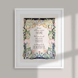 William Morris Quote cottagecore painting have nothing in your home