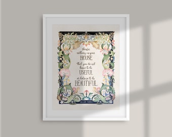 William Morris Quote cottagecore painting have nothing in your home