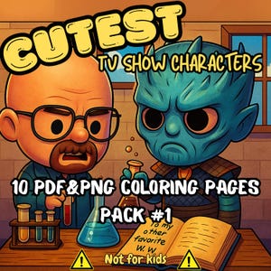 May include: Digital coloring pages pack featuring cartoon versions of TV show characters. The image includes the text "CUTEST TV SHOW CHARACTERS" and "10 PDF&PNG COLORING PAGES PACK #1". The image also includes the text "Not for kids".