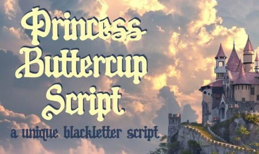 Princess Buttercup Script Blackletter Font: Blackletter Fonts ...