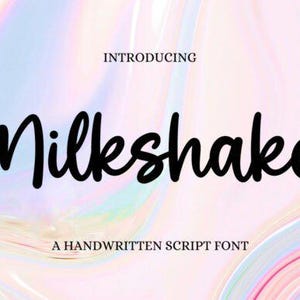 Milkshake Script Font: Elegant Calligraphy (Downloadable Font) Handwriting Fonts
