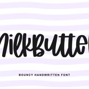 Puede incluir: Un gráfico digital que presenta el texto negro MilkBUTTER en una fuente manuscrita redondeada y estilizada, centrado sobre un fondo de rayas horizontales onduladas de color morado claro. Debajo del texto principal, aparecen las palabras BOUNCY HANDWRITTEN FONT.