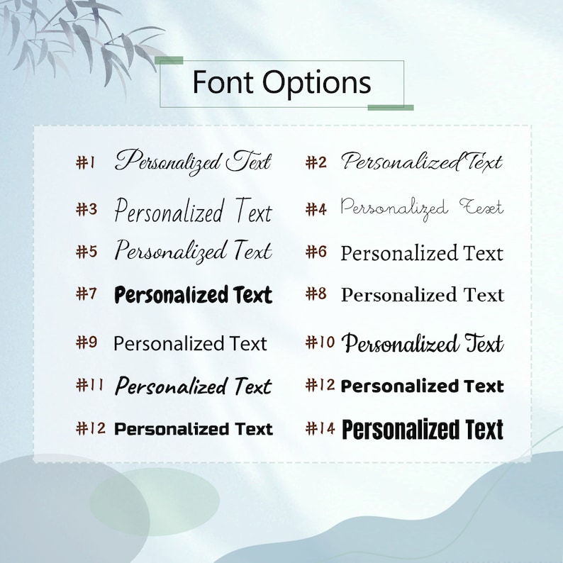 Puede incluir: Un gr&aacute;fico con 14 opciones de fuente diferentes para texto personalizado. Cada fuente est&aacute; numerada y etiquetada como "Texto personalizado".
