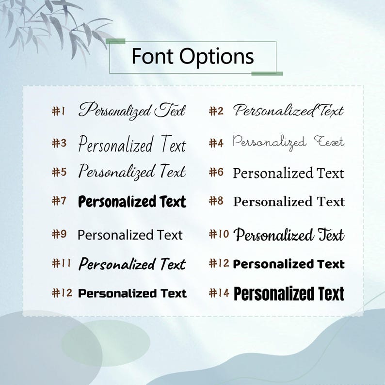 May include: A graphic showing 14 different font options for personalized text. The fonts are numbered 1 through 14. The text "Personalized Text" is shown in each font style.
