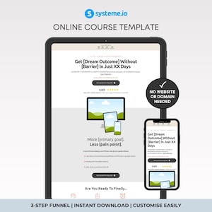 Może przedstawiać: Cyfrowa makieta szablonu kursu online wyświetlana na tablecie i smartfonie. Tablet pokazuje układ strony internetowej z tekstem "Get [Dream Outcome] Without [Barrier] In Just XX Days." Smartfon wyświetla podobny układ. Obraz zawiera tekst "3-STEP FUNNEL | INSTANT DOWNLOAD | CUSTOMISE EASILY."