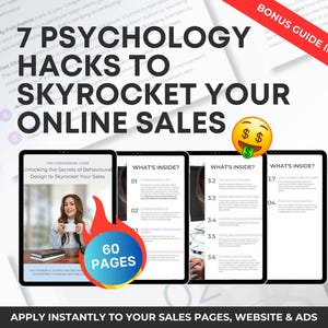 May include: A digital marketing guide titled "7 Psychology Hacks to Skyrocket Your Online Sales" with a subtitle "Unlocking the Secrets of Behavioural Design to Skyrocket Your Sales". The guide is 60 pages long and includes a bonus guide.